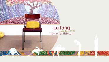 Lu Jong - tibetisches Heilyoga (mit Stuhl) - Kufstein